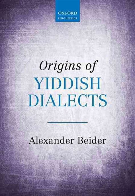 read online origins yiddish dialects alexander beider PDF